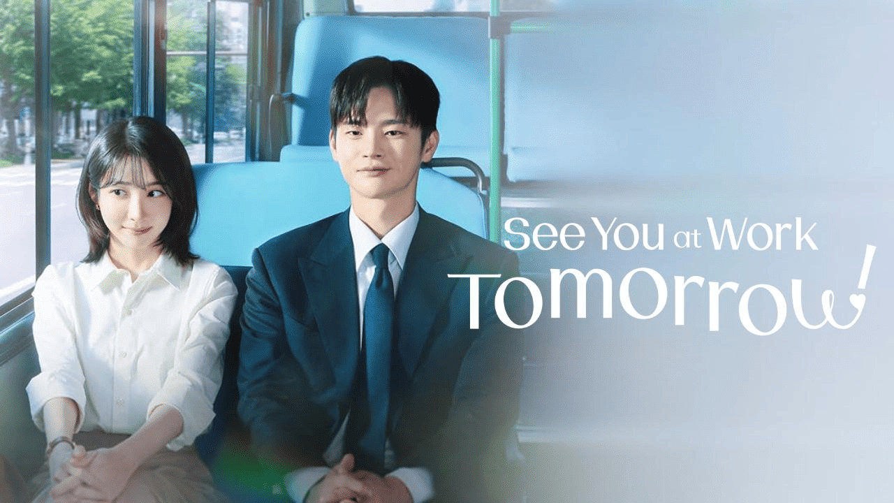 مسلسل اراك في العمل غدا See You at Work Tomorrow الحلقة 1 مترجمة